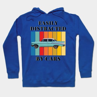 Easily Distracted by Cars Hoodie